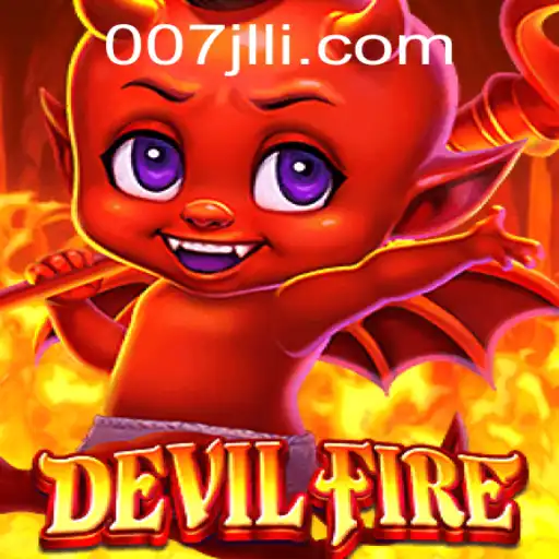 Exploring the Thrilling World of DevilFire: Unleash the Game's Adventures