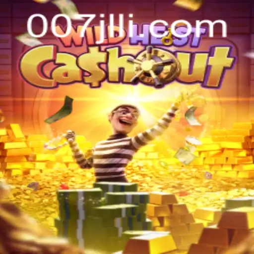 Explore the Thrilling World of WildHeistCashout with 007JL.COM